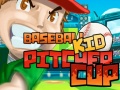 Trò chơi Baseball Kid Pitcher Cup 
