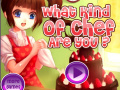 Trò chơi What kind of chef are you? 