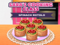 Trò chơi Sara’s Cooking Class Spinach Rotolo
