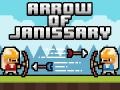 Trò chơi Arrow of Janissary