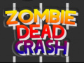 Trò chơi Zombie Dead Crash