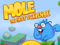 Trò chơi Mole The First Scavange