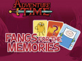 Trò chơi Adventure Time Fangs for the Memories