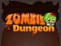 Trò chơi Zombie Dungeon  