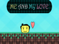 Trò chơi Me and My Love