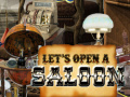 Trò chơi Let's Open a Saloon