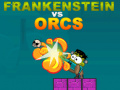 Trò chơi Frankenstein vs Orcs