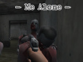 Trò chơi Me Alone  
