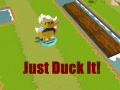Trò chơi Just Duck It!