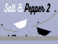 Trò chơi Salt & Pepper 2