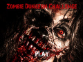 Trò chơi Zombie Dungeon Challenge  
