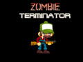 Trò chơi Zombie Terminator  