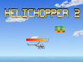 Trò chơi Helichopper 2