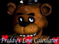 Trò chơi Five nights at Freddy's: Freddy's Love Calculator