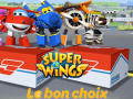 Trò chơi Super Wings: Le bon choix