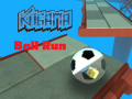 Trò chơi Kogama: Ball Run