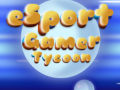Trò chơi Esport Gamer Tycoon