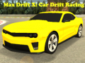 Trò chơi Max Drift X: Car Drift Racing