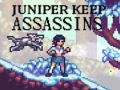 Trò chơi Juniper Keep Assassins