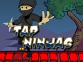 Trò chơi Tap Ninjas
