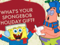 Trò chơi What's your spongebob holiday gift?