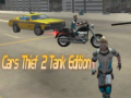 Trò chơi Cars Thief 2 Tank Edition