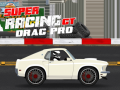 Trò chơi Super Racing Gt Drag Pro