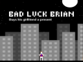 Trò chơi Bad Luck Brian