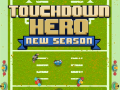 Trò chơi Touchdown Hero New Season