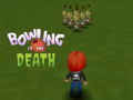 Trò chơi Bowling of the Death