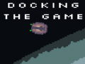 Trò chơi Docking The game
