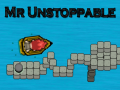 Trò chơi Mr Unstoppable