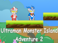 Trò chơi Ultraman Monster Island Adventure 2