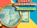Trò chơi Money Detector: Dollars