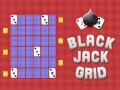 Trò chơi Black Jack Grid