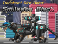 Trò chơi Transform! Dino Robot Smilodon Black