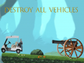 Trò chơi Destroy All Vehicles