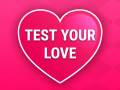 Trò chơi Test Your Love