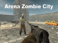 Trò chơi Arena Zombie City