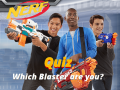 Trò chơi Nerf: Quiz Which Blaster are you?