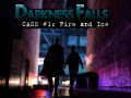 Trò chơi Darkness Falls: Case #1: Fire and Ice
