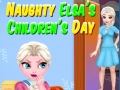 Trò chơi Naughty Elsa’s Children’s Day