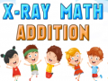 Trò chơi X-Ray math addition