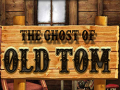 Trò chơi The Ghost of Old Tom