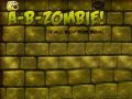 Trò chơi A-B-Zombie! It Will Blow Your Brain!