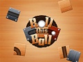 Trò chơi Roll This Ball