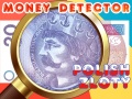 Trò chơi Money Detector Polish Zloty