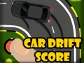 Trò chơi Car Drift Score
