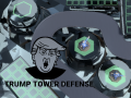 Trò chơi Trump Tower Defense