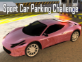 Trò chơi Sport Car Parking Challenge